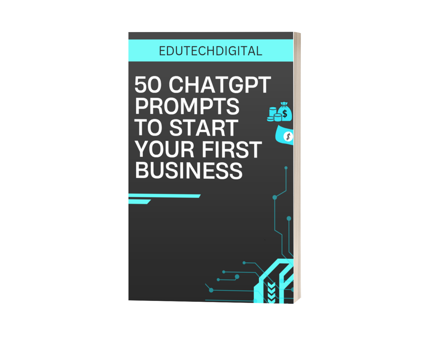 50 ChatGPT Prompts to Start, Execute & Scale Your First Business